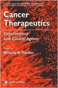 Cancer Therapeutics: Experimental and Clinical Agents