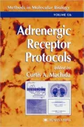 Adrenergic Receptor Protocols, Vol. 136