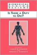 Is There a Duty to Die?