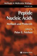Peptide Nucleic Acids : Methods and Protocols