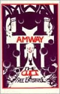 Amway: The Cult of Free Enterprise
