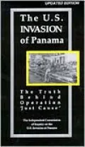 The U.S. Invasion of Panama: The Truth Behind Operational 'Just Cause'