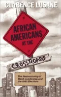 African Americans at the crossroads