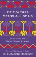 De Colores Means All of Us