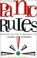 Panic Rules!: Everything You Need to Know about the Global Economy