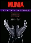 Death Blossoms: Reflections from a Prisoner of Conscience