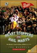 Heart Stoppers and Hail Marys: The Greatest College Football Finishes