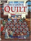 Once Upon a Quilt: A Scrapbook of Quilting Past and Present