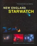 New England StarWatch: The Essential Guide to Our Night Sky