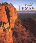 Wild Texas: A Celebration of Our State's Natural Beauty