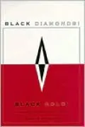 Black Diamonds! Black Gold!: The Saga of Texas Pacific Coal and Oil Company