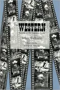 The Western: Parables of the Western Dream