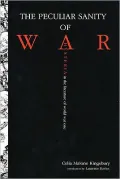 The peculiar sanity of war