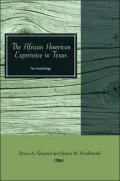 African American Experience in Texas: An Anthology