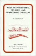 African Philosophy, Culture and Traditional Medicine