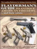 Flayderman's Guide to Antique American Firearms and Their Values