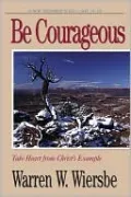 Courageous: Take Heart in Christ's Example