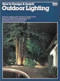 How to Design and Install Outdoor Lighting