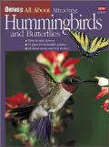 Ortho's All about Attracting Hummingbirds and Butterflies