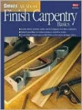 Ortho's All About Finish Carpentry Basics (Ortho's All About Series)