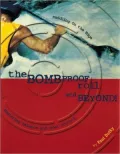 Bombproof Roll and Beyond