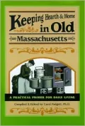 Keeping Hearth and Home in Old Massachusetts