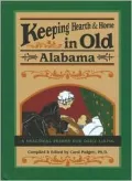 Keeping Hearth and Home in Old Alabama: A Practical Primer for Daily Living