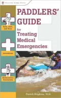 Paddlers Guide for Treating Medical Emergencies