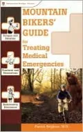 Mountain Bikers Guide for Treating Medical Emergencies