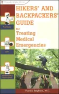 Hikers & Backpackers Guide for Treating Medical Emergencies