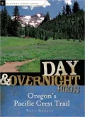Day and Overnight Hikes Oregon's Pacific Crest Trail