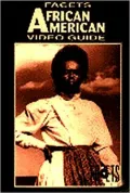 Facets African-American Video Guide