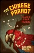 The Chinese Parrot (Charlie Chan Series #2)