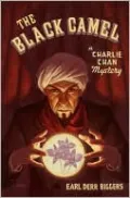 The Black Camel (Charlie Chan Series #4)