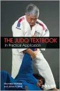 Judo Textbook: In Practical Application