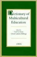 Dictionary Of Multicultural Education