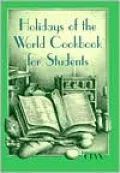 Holidays of the World Cookbook for Students