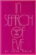 In Search of Eve: Transsexual Rites of Passage