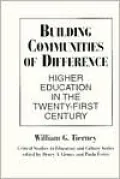 Building Communities of Difference: Higher Education in the Twenty-First Century