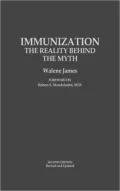 Immunization: The Reality Behind the Myth