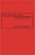 Social Work Interventions: Helping People of Color