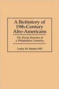 Biohistory Of 19th-Century Afro-Americans