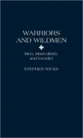 Warriors and Wildmen