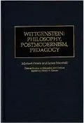 Wittgenstein Philosophy, Postmodernism, Pedagogy