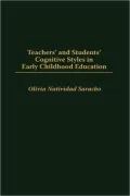 Teachers' And Students' Cognitive Styles In Early Childhood Education