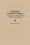 Bell Hooks' Engaged Pedagogy