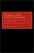 Quest To Define Collegiate Desegregation
