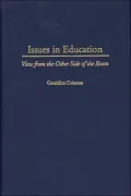 Issues in Education View from the Other Side of the Room