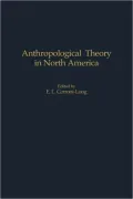 Anthropological Theory In North America