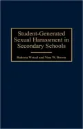 Student-Generated Sexual Harassment in Secondary Schools